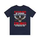 Military Design T-Shirt: Veteran Wife - Protected by a Hero, Loved by a Veteran
