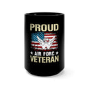 Proud Air Force Veteran: 15oz Military Design Black Mug - Stylish Tribute for Your Coffee