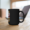 Coast Guard - On the 8th Day 15oz Military Design Black Mug - Honoring Courage and Resolve!