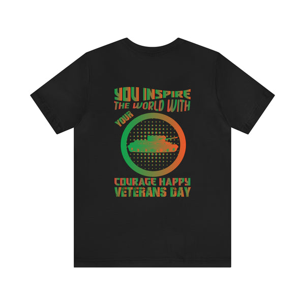 Courage Unleashed: Military Design T-Shirt - Inspire the World on Veterans Day