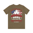 Resilient Patriots: In the Face of Impossible, People Who Love This Country Can Change It T-Shirt