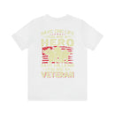 Heroic Veteran T-Shirt: Saving One Life Makes You a Hero, Saving Millions Makes You a Veteran