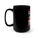 The Ultimate Guardians: 15oz Military Design Black Mug - A Veteran Couple's Unwavering Commitment to Protecting Loved Ones!