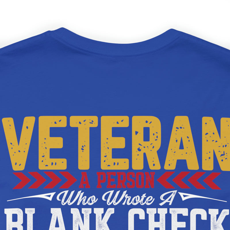 Blank Check Warriors: Honoring the Veteran - Military Design T-Shirt