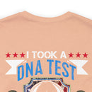 Spiritual Brotherhood: Military Design T-Shirt - 'I Took a DNA Test, God is My Father, Veterans are My Brothers