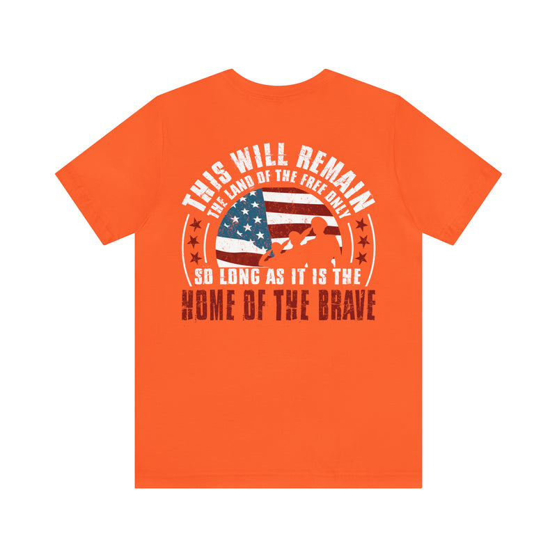 Home of the Brave: This Land of the Free Military Design T-Shirt