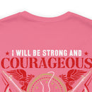 Fearless and Faithful: Military Design T-Shirt - Strong, Courageous, and Committed Veteran