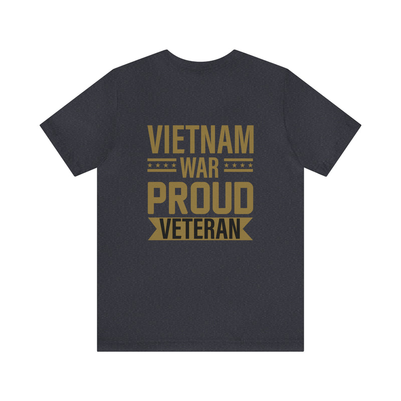 Proud Vietnam War Veteran: Military Design T-Shirt Commemorating Courage and Sacrifice