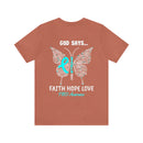 Spread Your Wings with Faith, Hope, and Love: Butterfly 22 PTSD Unisex Tee