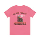 Honoring Our Heroes: 'Never Forget Our Fallen Heroes' Military Design T-Shirt