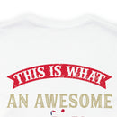 This is What an Awesome Veteran Looks Like: Military Design T-Shirt Celebrating Courage and Dedication