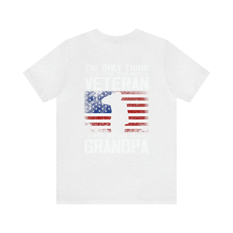 Grandpa and Veteran: Military Design T-Shirt Celebrating Love and Legacy