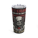 Veterans Never Go Away - 20oz Black Military Design Tumbler