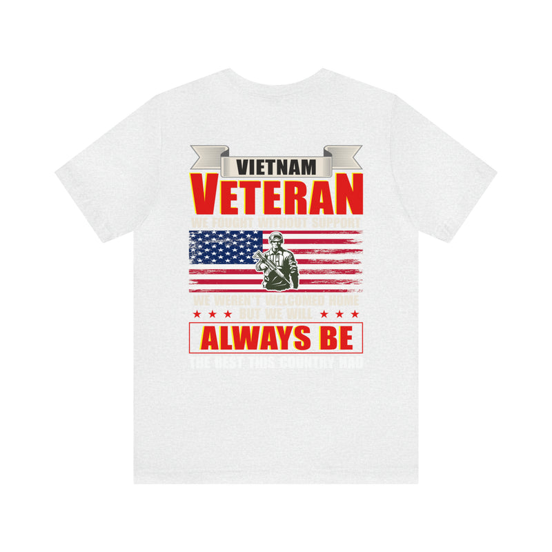 Proudly Serving: Vietnam Veteran - Military Design T-Shirt Honoring Resilience, Sacrifice, and Unyielding Patriotism