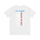 U.S. Veteran: Walked the Walk - Military Design T-Shirt