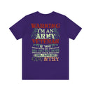 Embodying Strength and Service: Military T-Shirt with 'Warning: I'm an Army Veteran' Design