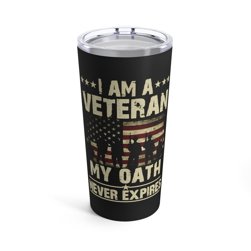 Unwavering Commitment: 20oz Military Design Tumbler - I am a Veteran, My Oath Never Expires!