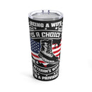 Privilege of Being a Veteran's Wife: 20oz Military Design Tumbler in Black