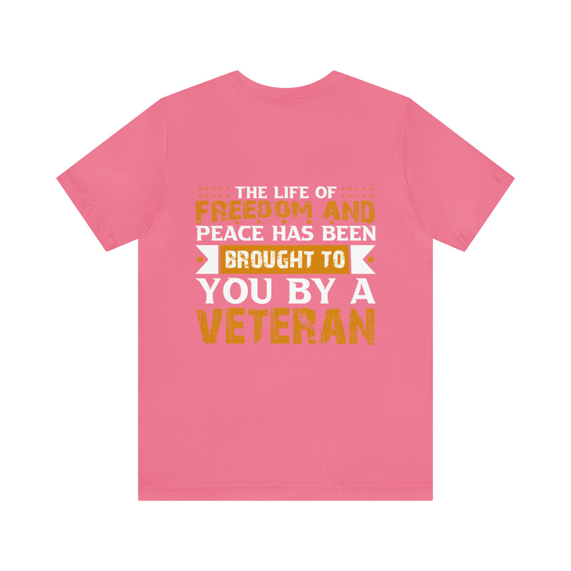 Freedom's Ambassador: Military Design T-Shirt - Brought to You by a Veteran