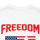 Veteran's Tribute: Military Design T-Shirt - 'Freedom Isn't Free, I Paid for It