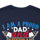 Unyielding Oath: Military-Inspired 'Proud Dad & Veteran' T-Shirt - Embodying an Everlasting Enlistment Pledge