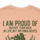 Daughter of a Veteran: Military Design T-Shirt - 'Proud of Many Things, but Nothing Beats Being a Veteran's Daughter