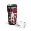 Empowered Veteran - 20oz Military Design Tumbler: 'Not the Veteran's Wife, but the Veteran' - Black Background