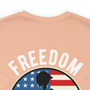 Proudly Paid for Freedom: Military Design T-Shirt - Veterans: Freedom Isn't Free
