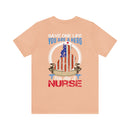 SAVE ONE LIFE YOU ARE A HERO, SAVE 100 LIVES YOU ARE A NURSE" - Inspirational Military-Style Design T-Shirt