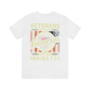 Veterans: American Heroes - Military Design T-Shirt for Patriotism and Appreciation