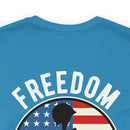 Proudly Paid for Freedom: Military Design T-Shirt - Veterans: Freedom Isn't Free