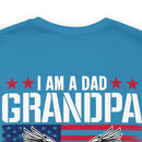 Fearless and Proud: Military T-Shirt - 'I Am a Dad, Grandpa, and a Veteran - Nothing Scares Me