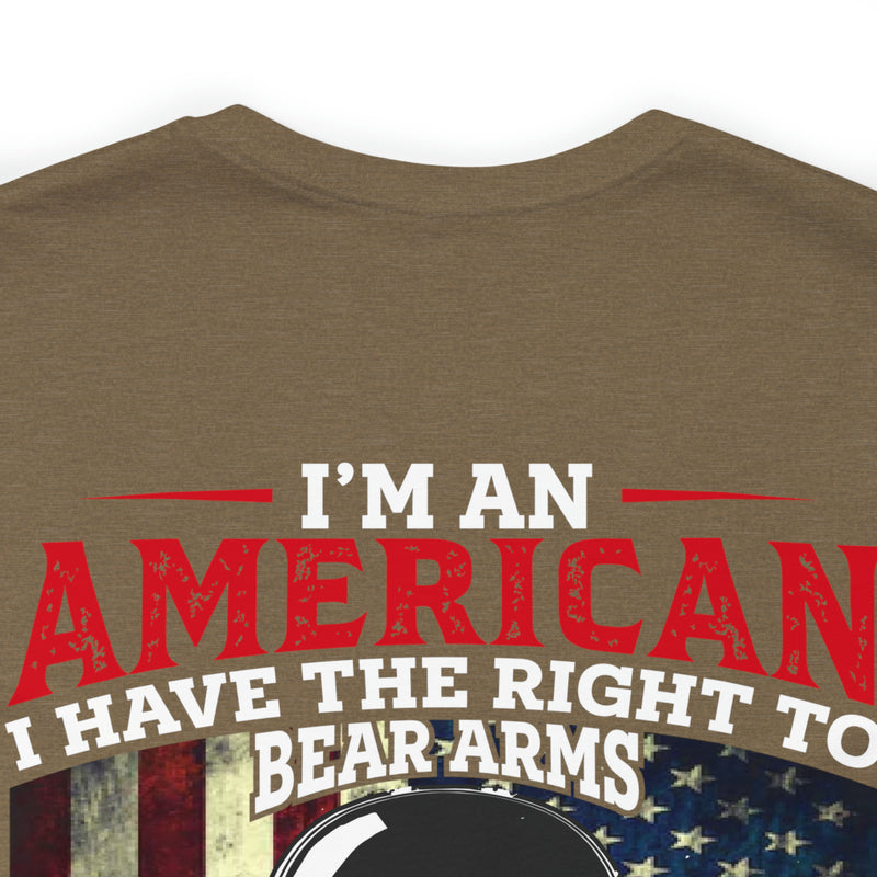 Unisex 'I Am an American, Right to Bear Arms, No Approval Required' Military-Inspired T-Shirt