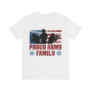 Proud Army Family: Military Design T-Shirt Celebrating Our Strength and Unity