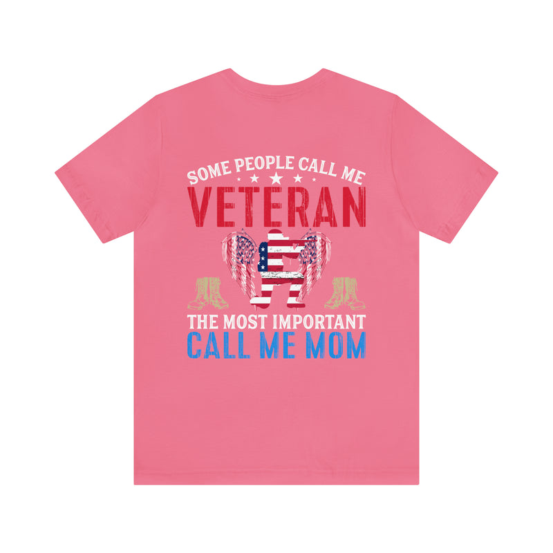 VETERAN: A Proud Title, But Mom is My Greatest Honor - Military Design T-Shirt