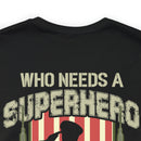 Grandpa, My Superhero: Military Design T-Shirt Celebrating the Veteran Legacy