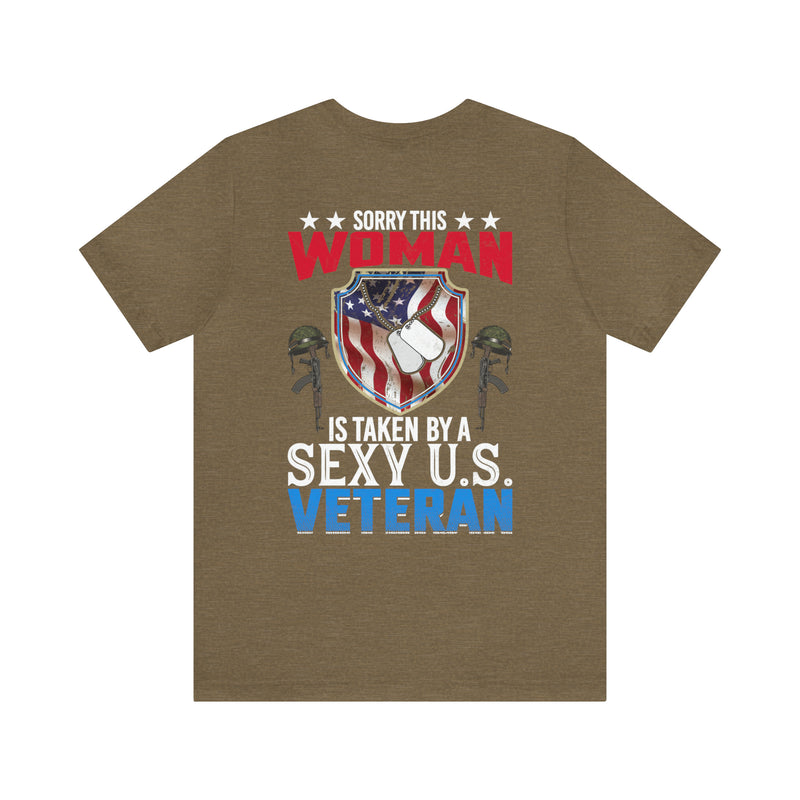 Taken by a Sexy US Veteran: Military Design T-Shirt Celebrating Love and Patriotism