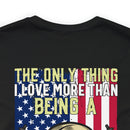 Ultimate Patriotic Tribute: Military Design T-Shirt for Proud Papas Who Love Being Veterans!