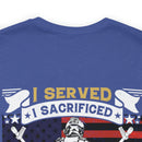 U.S. Veteran Pride Military Design T-Shirt - 'I Served, I Sacrificed, I Regret Nothing'