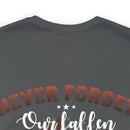Never Forget Our Fallen Heroes: Military Design T-Shirt, Honoring the Sacrifice