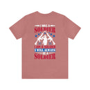 Forever a Soldier: Military Design T-Shirt - 'I Was a Soldier, I Am a Soldier, I Will Always Be a Soldier