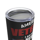 American Veteran Tribute 20oz Military Design Tumbler: Honoring Those Who Walked Beside Heroes