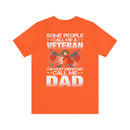 Veteran Dad T-Shirt: Some Call Me a Veteran, but the Most Important Call Me Dad