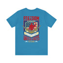 Freedom Comes at a Price: Military Design T-Shirt - United States Veteran Tribute