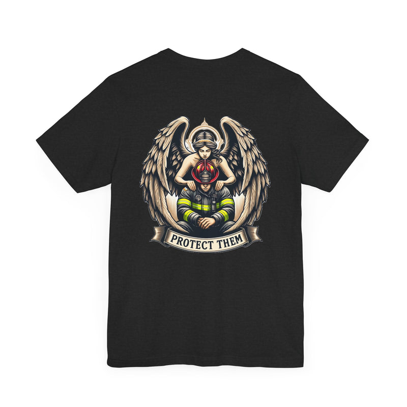 Protect Them - Firefighter Edition T-Shirt