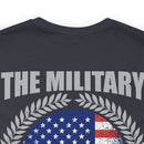 Guardian of the Heart: 'The Military May Take Your Body, But I Keep Your Heart' Military Design T-Shirt