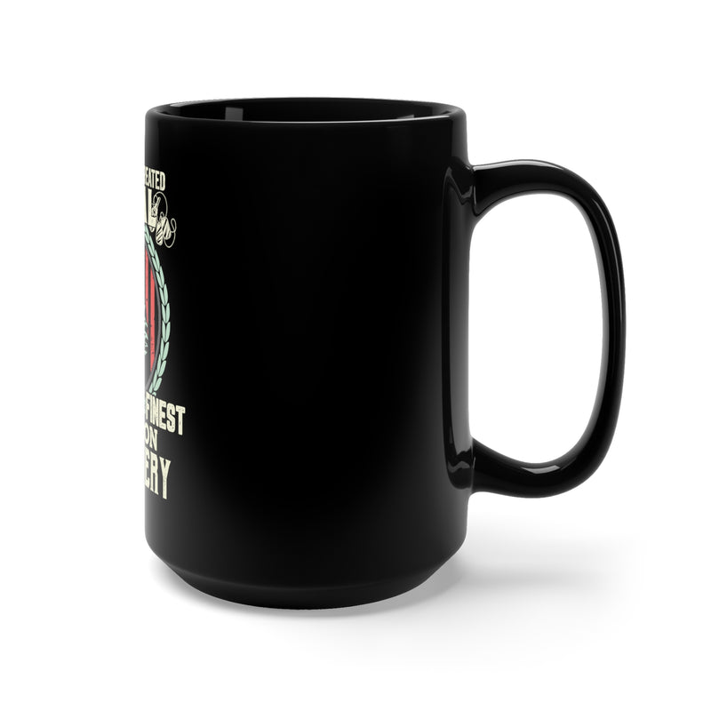 Finest Served on US Military 15oz Military Design Black Mug - Celebrate True Heroes in Your Hands!