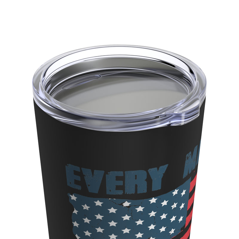 Every Man Dies, but How Many Truly Live? 20oz Military Design Tumbler - Black Background