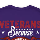 Heroes Among Us: Veterans - Because Americans Need Heroes Too T-Shirt, Celebrating Courage and Service