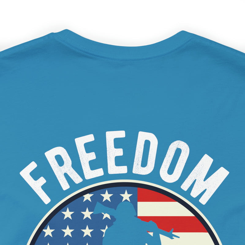 Veterans: Freedom Isn't Free - Military Design T-Shirt